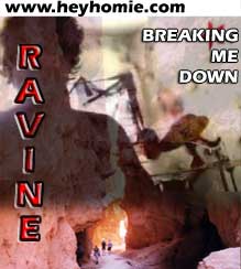 Ravine - "Breaking me Down"