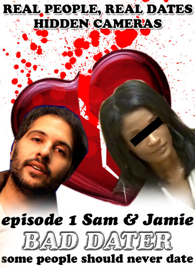 Bad Dater: Episode 1 - Sam & Jamie