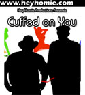 Cuffed on You // Two men are Handcuffed together as they try to get one woman's phone number in 10 minutes.  The first one to succeed will win $100 cash!  They can't reveal the contest to the women, and can't offer any kinds of incentives for the number.